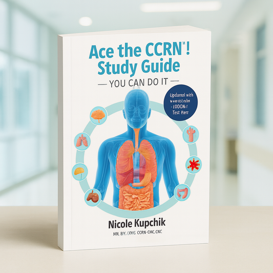 Ace the CCRN-Study Guide (50%OFF)